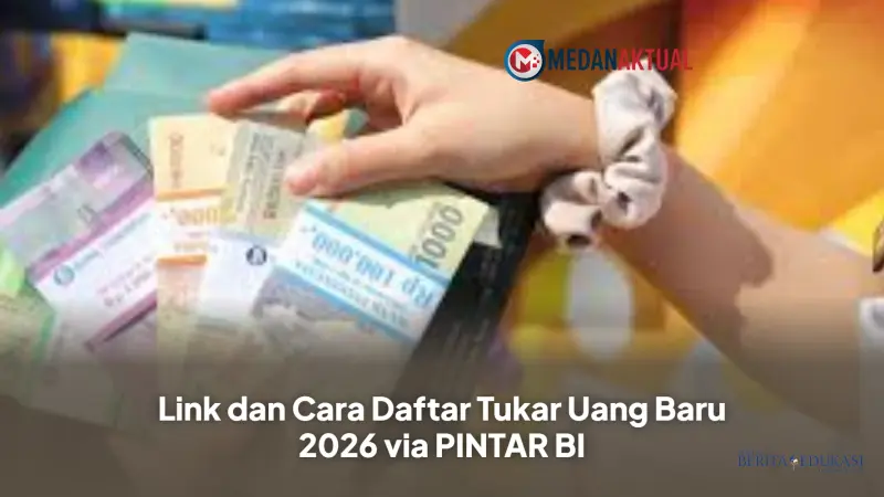 BI Buka Penukaran Uang Baru Lebaran: Cek Jadwal dan Cara Daftar PINTAR